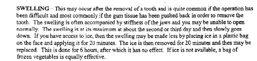 Q1: If your tooth was extracted on Monday, when do you expect the swelling to (1) (0) reach its