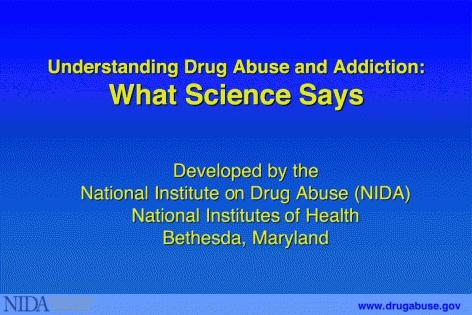Section I 1: Understanding Drug Abuse and Addiction: