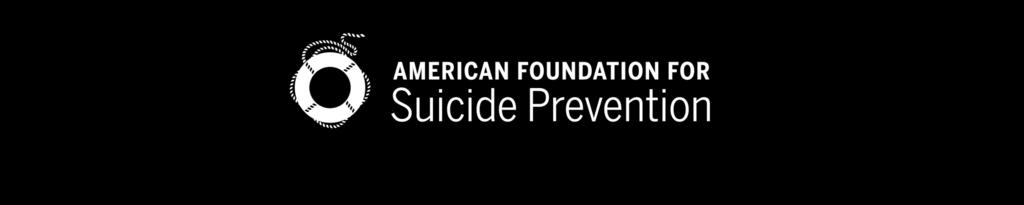 AMERICAN FOUNDATION FOR SUICIDE