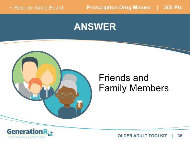 SLIDE 34 Category: Prescription Drug Misuse, 300pts Drug overdose is the leading cause of accidental death in the United States.