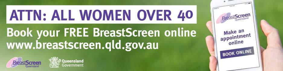 BSQ Gold Coast Service Screening Services: Southport, Burleigh Heads, Helensvale and mobile locations at Beeneigh, Beaudesert, Mt Tamborine, Nerang, Elanora, and Robina Over 26,000 women screened