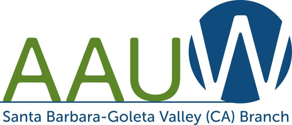Santa Barbara Goleta Valley AAUW Volume 4 Number 8 Coast Connections The SB-GV AAUW Monthly Newsletter Time to Celebrate!