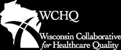 of Strategic Partnerships Wisconsin Collaborative for Healthcare