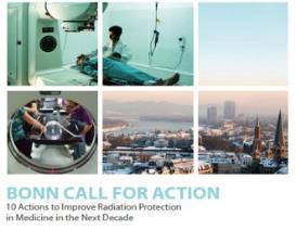 conference in Bonn (2002) 10 actions to improve radiation protection in medicine in the next