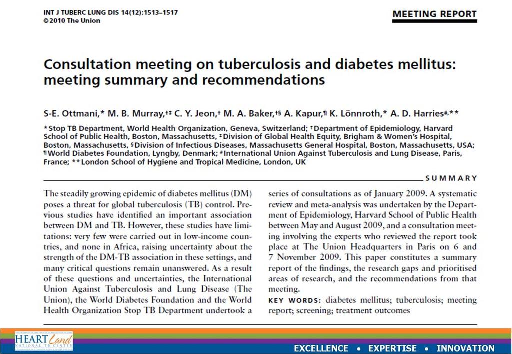 Impact of Diabetes Epidemic on TB Incidence In India, HIV accounts for 3.4% of adult tuberculosis incidence, the proportion we estimate to be attributable to diabetes is 14.