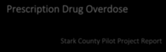 2017 Prescription Drug Overdose