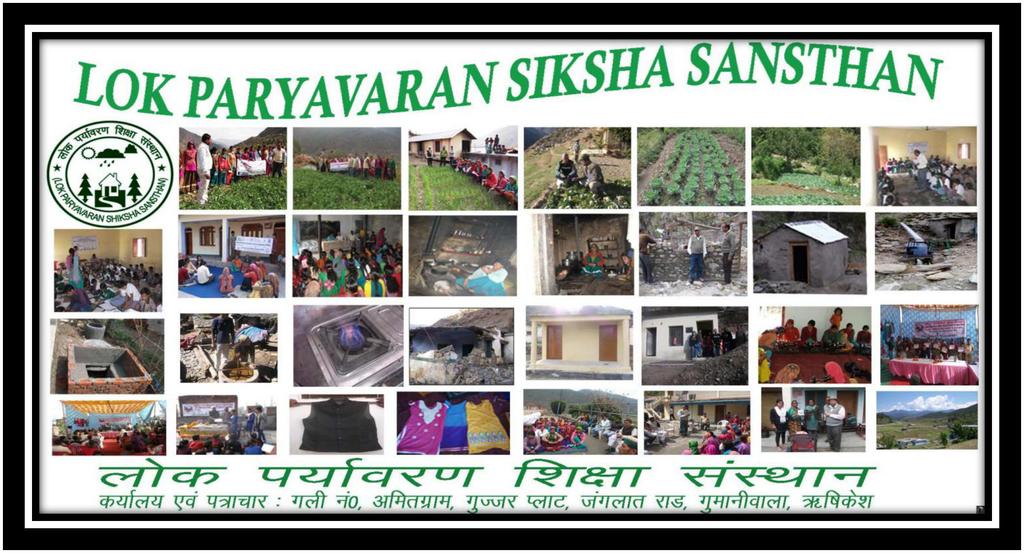 LOK PRYAVARAN SHIKSHA SANSTHAN Project Proposal Women and Girls Economic and Social Empowerment Financial Appeal for GlobalGiving 1110 Vermont Avenue NW, Suite 550 Washington, DC 20005 Submitted by