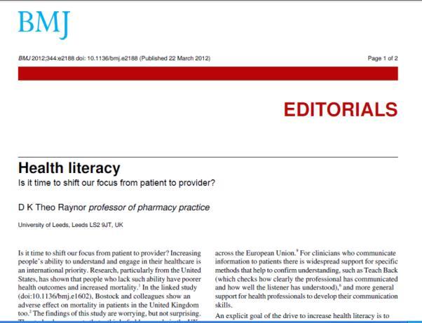 Health Literacy Editorial 2012 An informed patient is not necessarily an obedient patient.