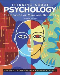 Thinking About Psychology: The Science of Mind and