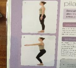 Pilates Squats Stand Correctly hip width apart i.e. in a neutral spine and pelvis position.