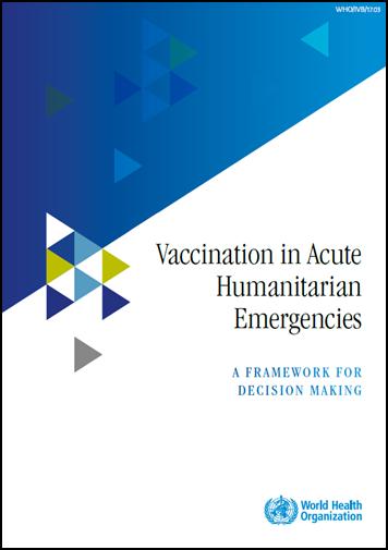 OPERATIONAL MODALITIES FOR IMPLEMENTATION OF IMMUNIZATION IN HUMANITARIAN RESPONSE Actions guided by WHO SAGE