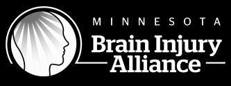 Slide 49 Minnesota Brain Injury Alliance www.braininjurymn.org Center for Disease Control and Prevention www.cdc.gov Minnesota Department of Health www.health.state.mn.us Brain Line www.brainline.
