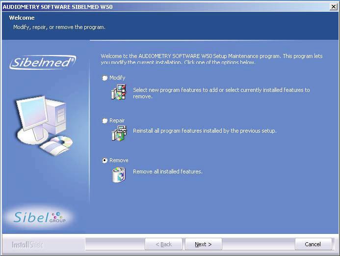 Software Manual SIBELMED W-50 18 Chapter 1: Instructions for Use and Installation Modify: Allows uninstallation by modules.