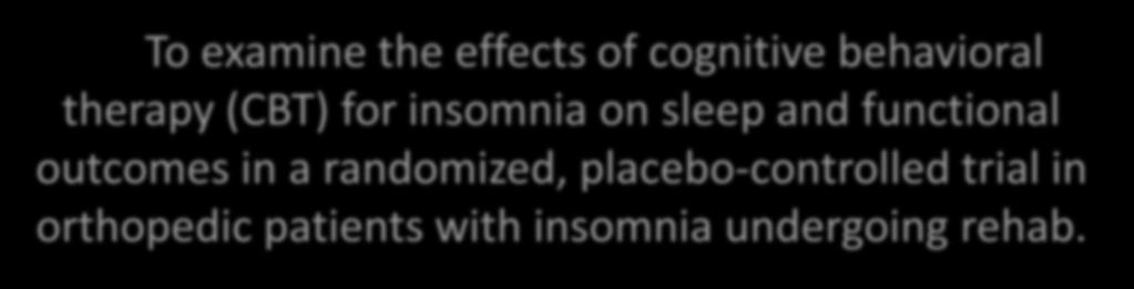 for insomnia on sleep and functional