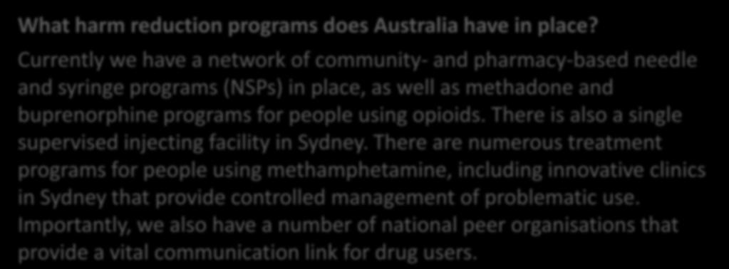 What harm reduction programs does Australia have in place?
