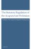 The Statutory Regulation of the Acupuncture Profession. The Report of the Acupuncture Regulatory Working Group