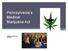 Pennsylvania s Medical Marijuana Act. William Roark, Esq. HRMM&L