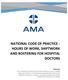 NATIONAL CODE OF PRACTICE - HOURS OF WORK, SHIFTWORK AND ROSTERING FOR HOSPITAL DOCTORS
