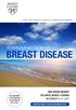 BREAST DISEASE. Multidisciplinary Update in ONE OCEAN RESORT ATLANTIC BEACH, FLORIDA NOVEMBER 9 11, 2017