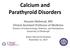 Calcium and Parathyroid Disorders