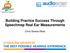 Building Practice Success Through Speechmap Real Ear Measurements. Chris Stokes-Rees