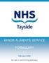 MINOR AILMENTS SERVICE FORMULARY. February for use in community pharmacy