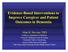 Evidence-Based Interventions to Improve Caregiver and Patient Outcomes in Dementia