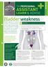 ASSISTANT LEARN & ADVISE. Bladder weakness OBJECTIVES
