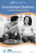 Gestational Diabetes. A Guide for Pregnant Women
