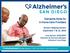 Seniors Helping Seniors September 7 & 12, 2016 Amy Abrams, MSW/MPH Education & Outreach Manager Alzheimer s San Diego