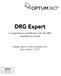 DRG Expert. A comprehensive guidebook to the MS-DRG classification system. Changes effective with discharges on or after October 1, 2015.