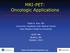 MRI-PET: Oncologic Applications