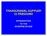 TRANSCRANIAL DOPPLER ULTRASOUND INTRODUCTION TO TCD INTERPRETATION
