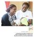 LEVERAGING THE POWER OF MARKETS FOR FAMILY PLANNING SERVICES: A LOOK AT PSI/ MALAWI S APPROACH TO SOCIAL FRANCHISING TECHNICAL BRIEF APRIL 2015