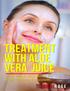 Treatment with Aloe Vera Juice Aloe vera is very useful for body health and treatment. By Anna Rose