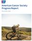 American Cancer Society Progress Report. December 2016