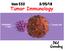 Imm 532 2/25/16. Tumor Immunology. Phil Greenberg