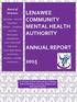 LENAWEE COMMUNITY MENTAL HEALTH AUTHORITY ANNUAL REPORT. Board of Directors. Judy Ackley Vice Chair. Greg Adams. Deb Bills Chairperson.