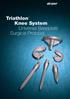 Triathlon Knee System Universal Baseplate Surgical Protocol