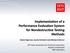 Implementation of a Performance Evaluation System for Nondestructive Testing Methods Daniel Algernon, Sascha Feistkorn and Michael Scherrer