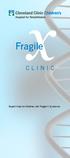 Fragile CLINIC. Expert Help for Children with Fragile X Syndrome