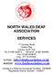NORTH WALES DEAF ASSOCIATION SERVICES