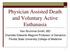 Physician Assisted Death and Voluntary Active Euthanasia