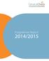 Cuid d Fheidhmeannacht na Seirbhíse Sláinte. Part of the Health Service Executive. CS/PR/PM-20 Rev 2 ISBN Programme Report 2014/2015