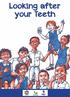 Looking after your Teeth