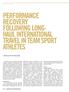 PERFORMANCE RECOVERY FOLLOWING LONG- HAUL INTERNATIONAL TRAVEL IN TEAM SPORT ATHLETES SPORTS SCIENCE. Written by Peter M.