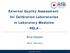 External Quality Assessment for Calibration Laboratories in Laboratory Medicine - RELA -