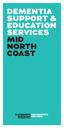 DEMENTIA SUPPORT & EDUCATION SERVICES MID NORTH COAST