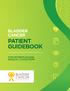 BLADDER CANCER PATIENT GUIDEBOOK FOR PATIENTS FACING RADICAL CYSTECTOMY