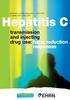 Eurasian Harm Reduction Network Hepatitis C transmission and injecting. responses